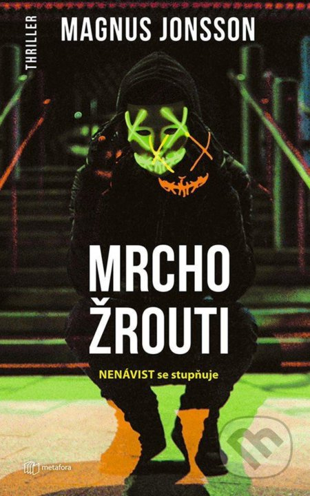 Mrchožrouti - Magnus Jonsson - kniha z kategorie Detektivky, thrillery a horory