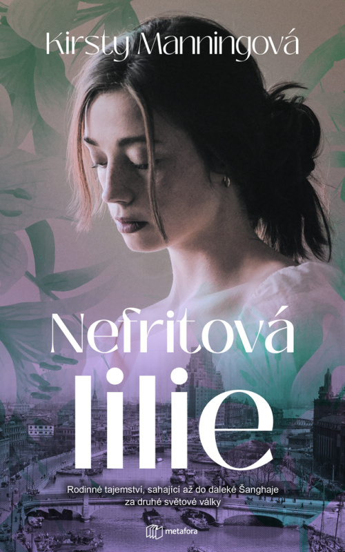 Nefritová lilie - Christy Manningová