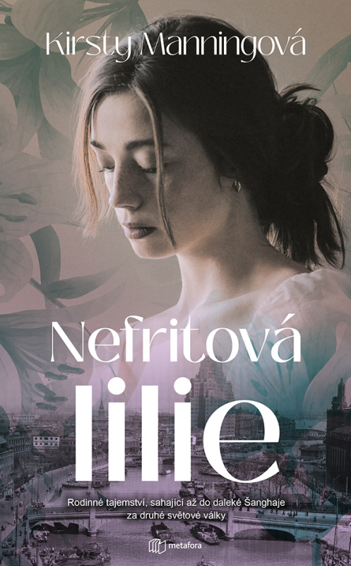 Nefritová lilie - Christy Manningová