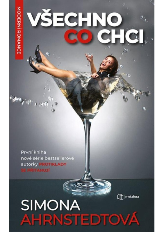 Všechno, co chci - Simona Ahrnstedtová