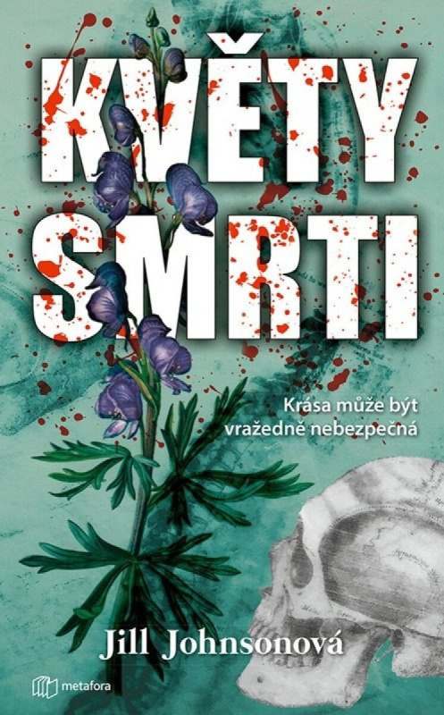 Květy smrti - Jill Johnson - kniha z kategorie Thrillery