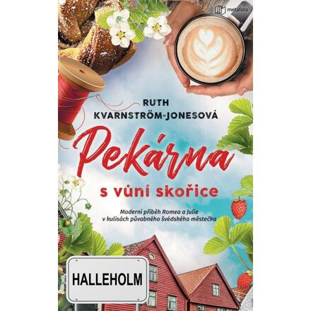 Pekárna s vůní skořice - Ruth Kvarnström-Jonesová