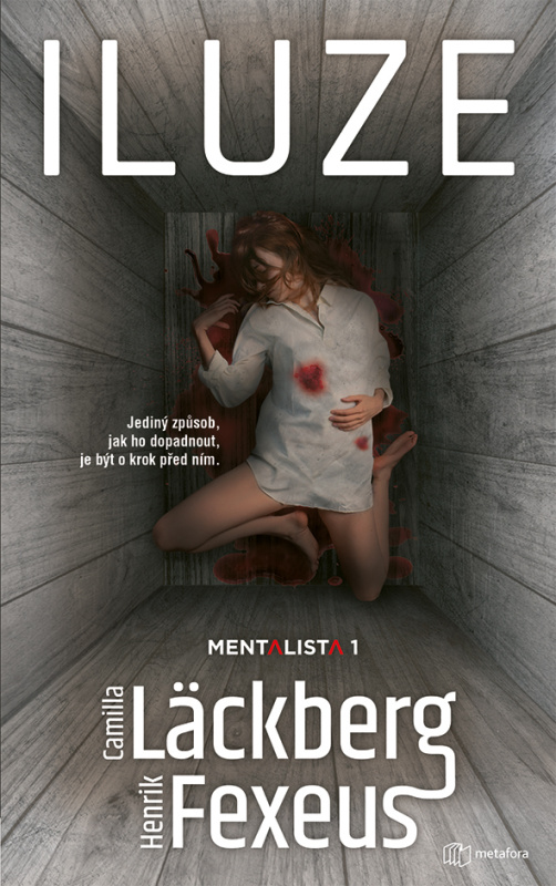 Iluze - Henrik Fexeus, Camilla Läckberg