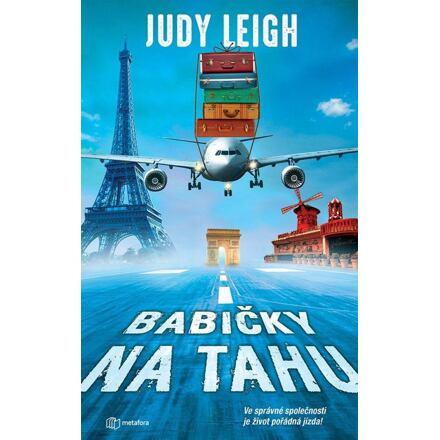 Babičky na tahu - Judy Leigh