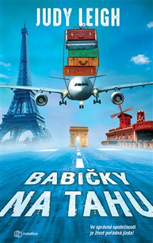 Babičky na tahu - Judy Leigh
