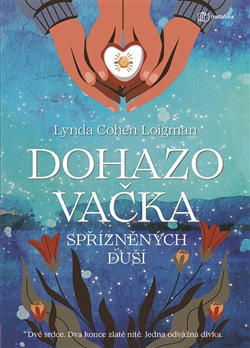 Dohazovačka spřízněných duší - Lynda Cohen Loigman