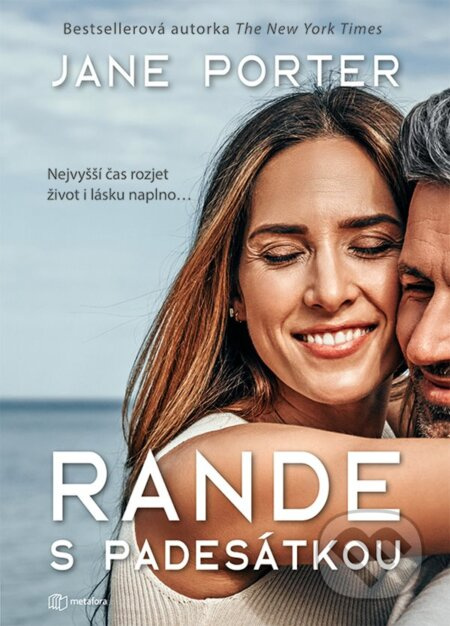 Rande s padesátkou - Jane Porterová