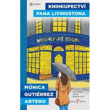 Knihkupectví pana Livingstona - Mónica Gutiérrez Artero