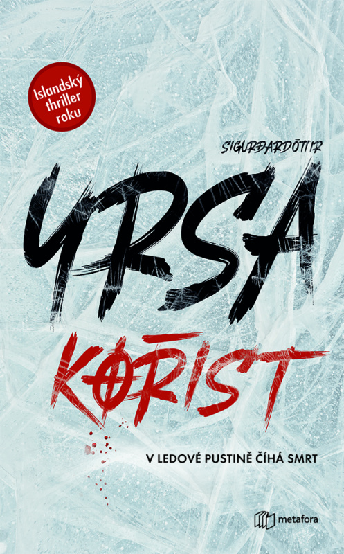 Kořist - Yrsa Sigurdardóttir