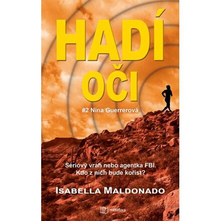 Hadí oči - Isabella Maldonado
