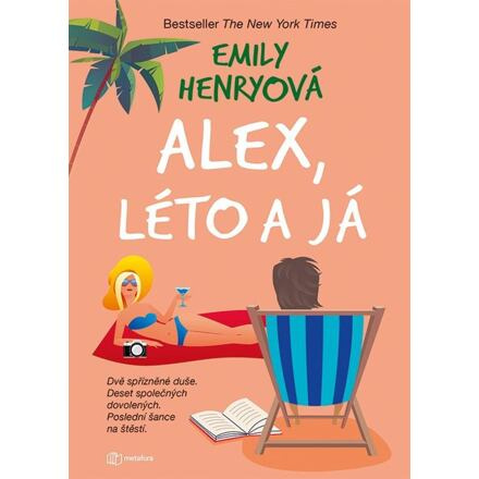 Alex, léto a já - Emily Henryová