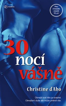 30 nocí vášně - Christine D´Abová