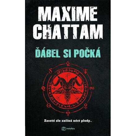 Ďábel si počká - Maxime Chattam