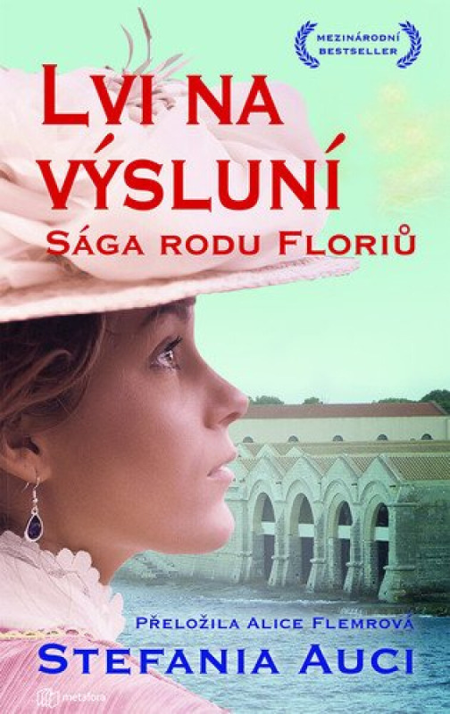 Lvi na výsluní - Stefania Auci