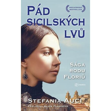 Pád sicilských lvů - Stefania Auci