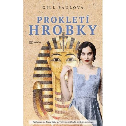 Prokletí hrobky - Gill Paulová