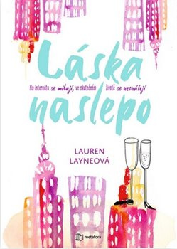 Láska naslepo - Lauren Layne