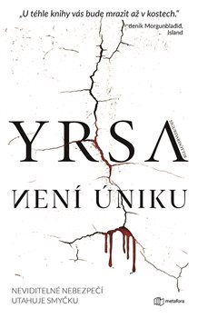 Není úniku - Yrsa Sigurdardóttir