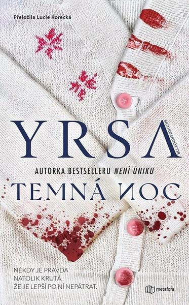 Temná noc - Yrsa Sigurdardóttir