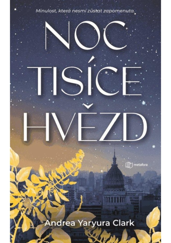 Noc tisíce hvězd - Andrea Yaryura Clark