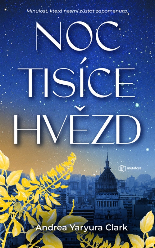 Noc tisíce hvězd - Andrea Yaryura Clark