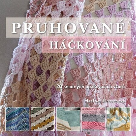 Pruhované háčkování - Haafner Linssenová