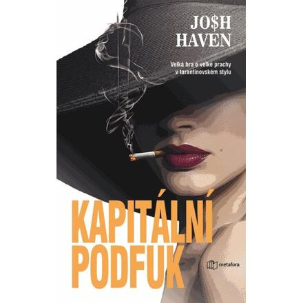 Kapitální podfuk - Josh Haven