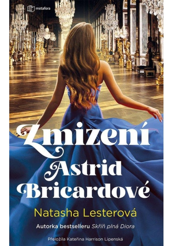 Zmizení Astrid Bricardové - Natasha Lesterová