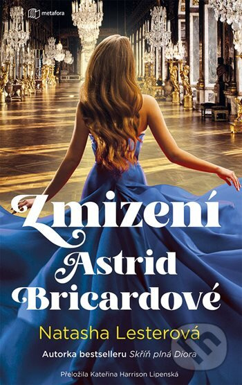 Zmizení Astrid Bricardové - Natasha Lesterová