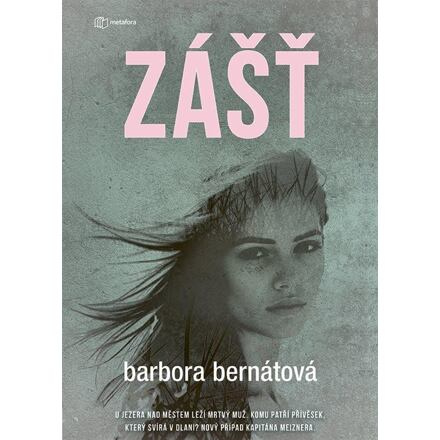 Zášť - Barbora Bernátová