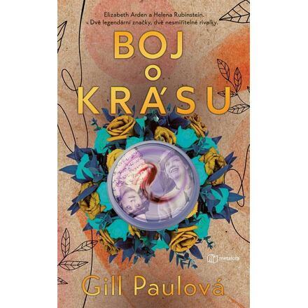 Boj o krásu - Gill Paulová