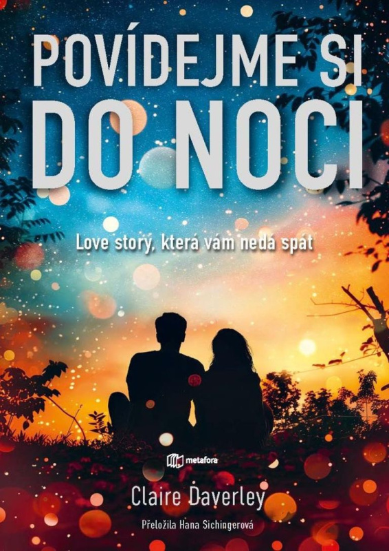 Povídejme si do noci - Claire Daverley
