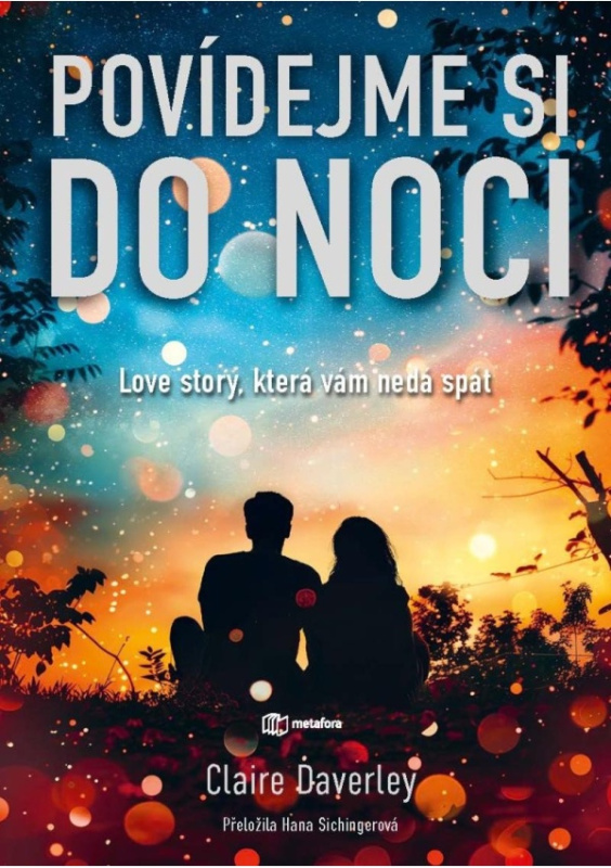 Povídejme si do noci - Claire Daverley