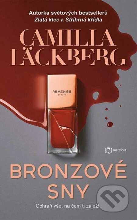 Bronzové sny - Camilla Läckberg