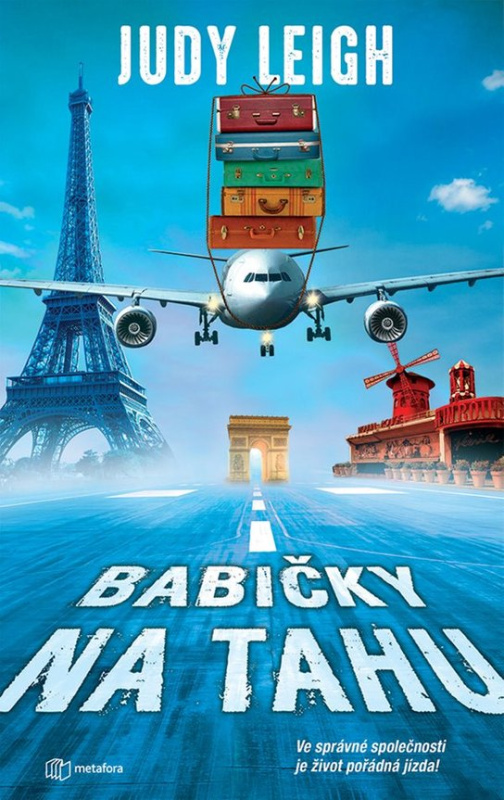 Babičky na tahu -  Judy Leigh