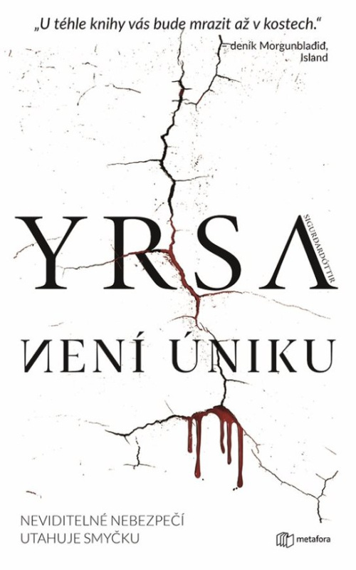 Není úniku -  Yrsa Sigurđardóttir