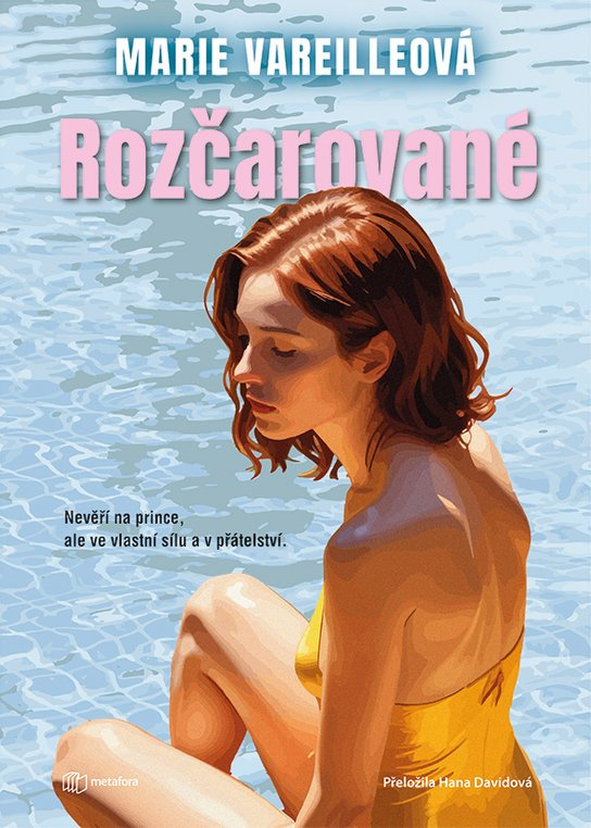 Rozčarované -  Marie Vareilleová