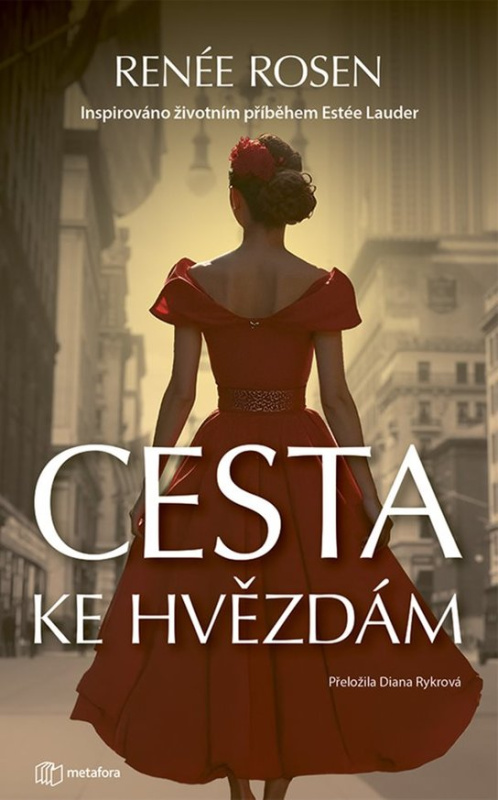 Cesta ke hvězdám -  Renée Rosen