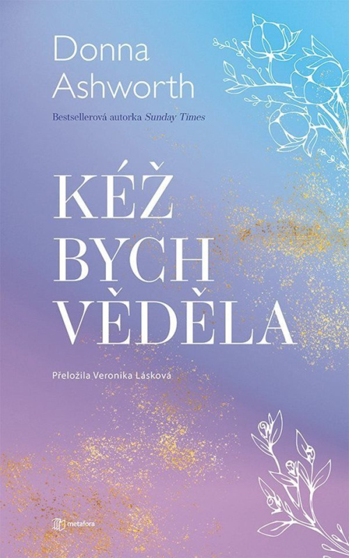Kéž bych věděla - Donna Ashworth - kniha z kategorie Poezie