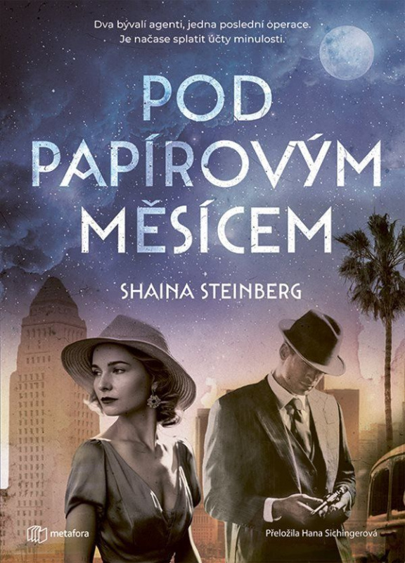 Pod papírovým měsícem - Shaina Steinberg - kniha z kategorie Společenská beletrie