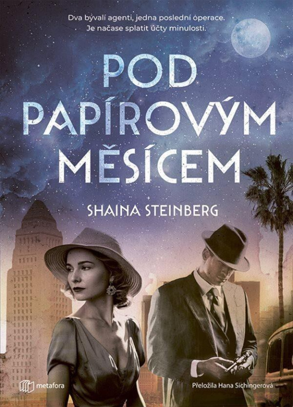 Pod papírovým měsícem - Shaina Steinberg - kniha z kategorie Společenská beletrie