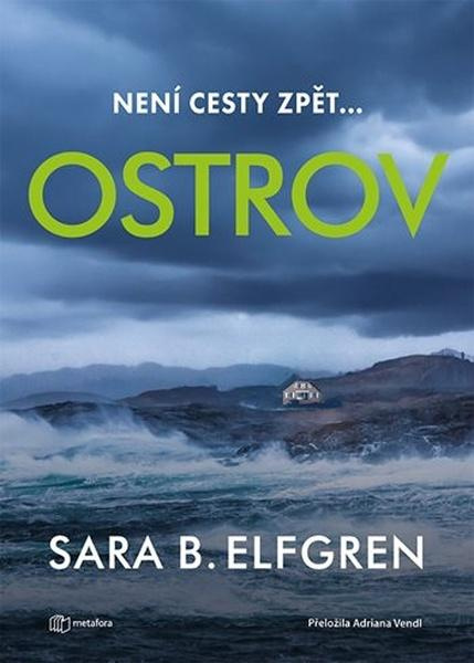 Kniha: Ostrov od Elfgren B. Sara