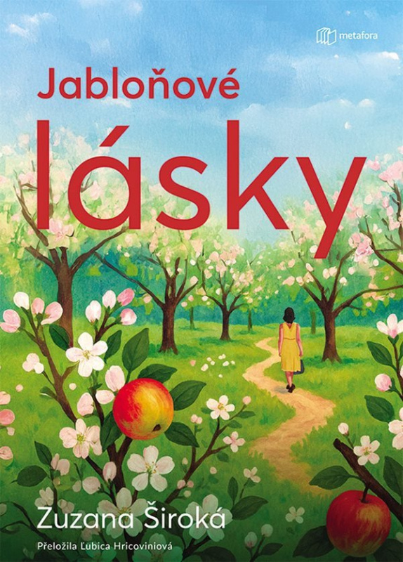 Jabloňové lásky - Zuzana Široká