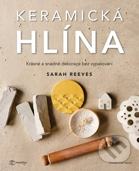 Kniha: Keramická hlína od Reeves Sarah
