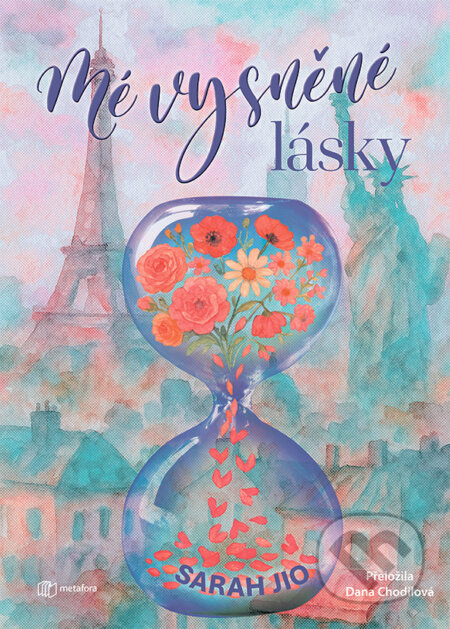 Kniha: Mé vysněné lásky od Jio Sarah