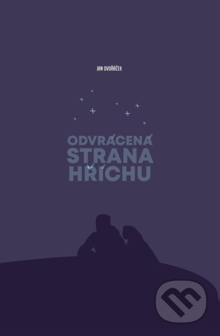 Odvrácená strana hříchu - Jan Dvořáček