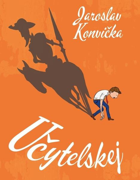 Učytelskej - Jaroslav Konvička