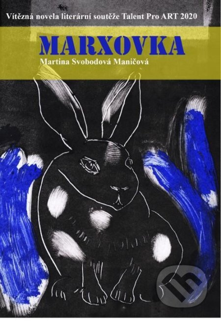 Marxovka - Martina Svobodová