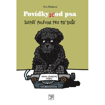 Povídky pod psa - Eva Mašková