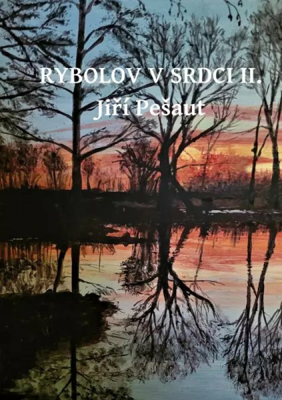 Rybolov v srdci II.
